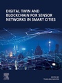 Cover: Digital Twin and Blockchain for Sensor Networks in Smart Cities - Elsevier