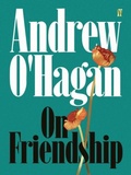 Cover: On Friendship - Faber & Faber