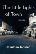 Cover: The Little Lights of Town - Carnegie-Mellon University Press