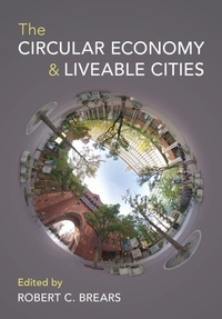 Abbildung von: The Circular Economy and Liveable Cities - Cambridge University Press