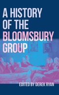 Cover: A History of the Bloomsbury Group - Cambridge University Press