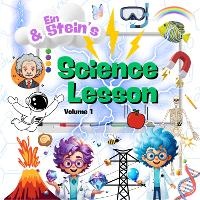 Abbildung von: Ein and Stein's Science Lesson - Unicycle Publishing