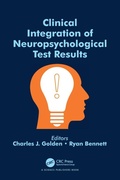Cover: Clinical Integration of Neuropsychological Test Results - CRC Press