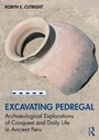 Cover: Excavating Pedregal - Routledge