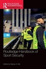 Cover: Routledge Handbook of Sport Security - Routledge
