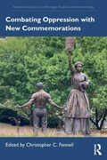 Cover: Combating Oppression with New Commemorations - Routledge