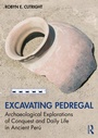 Cover: Excavating Pedregal - Routledge