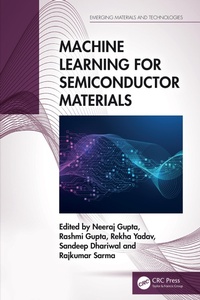 Enlarge image Cover: Machine Learning for Semiconductor Materials - CRC Press