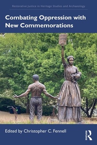 Abbildung von: Combating Oppression with New Commemorations - Routledge