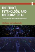 Cover: The Ethics, Psychology, and Theology of AI - Routledge