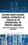Cover: Culture-Based Blended Learning Approaches in English as an International or Foreign Language - Routledge
