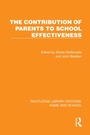 Cover: The Contribution of Parents to School Effectiveness - Routledge