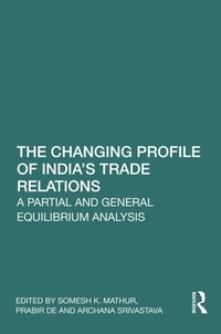 Abbildung von: The Changing Profile of India's Trade Relations - Routledge