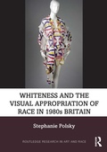 Bild: Whiteness and the Visual Appropriation of Race in 1980s Britain - Routledge