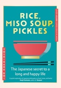 Cover: Rice, Miso Soup, Pickles - Hodder & Stoughton