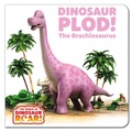 Cover: Dinosaur Plod! The Brachiosaurus: Book 14 - ORCHARD BOOKS