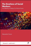 Cover: The Emotions of Social Workers - Policy Press