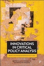 Cover: Innovations in Critical Policy Analysis - Policy Press