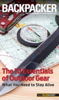 Cover: Backpacker Magazine's The 10 Essentials of Outdoor Gear - Falcon Guides