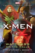 Cover: X-Men: Watchers on the Walls - Marvel/Open Road