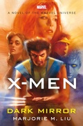 Cover: X-Men: The Dark Mirror - Marvel/Open Road