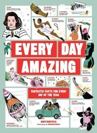 Abbildung von: Every Day Amazing - Laurence King Publishing