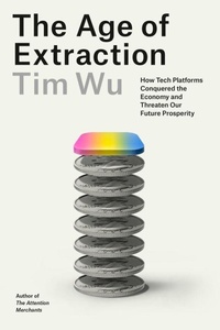 Abbildung von: The Age of Extraction - KNOPF