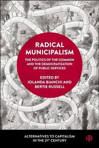 Abbildung von: Radical Municipalism - Bristol University Press
