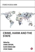 Cover: Crime, Harm and the State - Bristol University Press