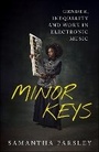 Cover: Minor Keys - Bristol University Press