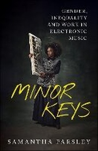Enlarge image Cover: Minor Keys - Bristol University Press