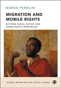 Enlarge image Cover: Migration and Mobile Rights - Bristol University Press