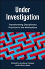 Cover: Under Investigation - Bristol University Press
