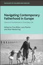 Cover: Navigating Contemporary Fatherhood in Europe - Bristol University Press