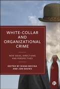 Cover: White-Collar and Organizational Crime - Bristol University Press