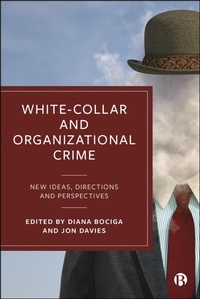 Abbildung von: White-Collar and Organizational Crime - Bristol University Press