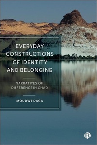 Abbildung von: Everyday Constructions of Identity and Belonging - Bristol University Press