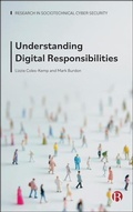 Cover: Understanding Digital Responsibilities - Bristol University Press