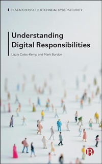 Enlarge image Cover: Understanding Digital Responsibilities - Bristol University Press