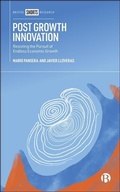 Cover: Post Growth Innovation - Bristol University Press
