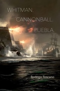 Cover: WHITMAN. CANNONBALL. PUEBLA. - Omnidawn Publishing