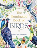 Abbildung von: The Illuminated Book of Birds - Timber Press