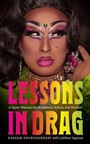 Cover: Lessons in Drag - Brandeis University Press