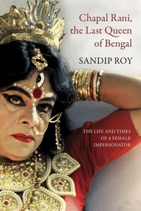 Enlarge image Cover: Chapal Rani, the Last Queen of Bengal - Seagull Books London Ltd