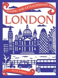 Cover: Amazing & Extraordinary Facts: London - Rydon Publishing