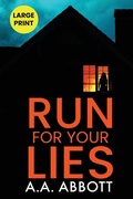 Cover: Run For Your Lies - Perfect City Press