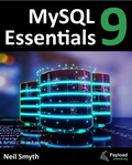 Cover: MySQL 9 Essentials - Payload Media, Inc.