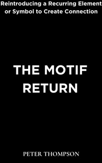 Abbildung von: The Motif Return - Heritage Books