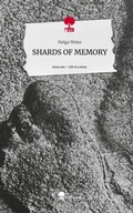 Cover: SHARDS OF MEMORY. Life is a Story - story.one - story.one publishing