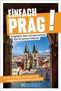 Cover: Einfach Prag! - Bruckmann Verlag